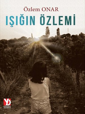 cover image of Işığın Özlemi